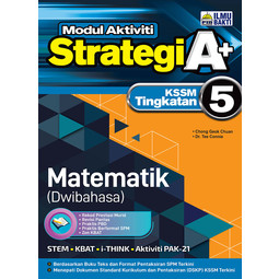 Strategi A+ Matematik Tingkatan 5 (Dwibahasa)(2024)